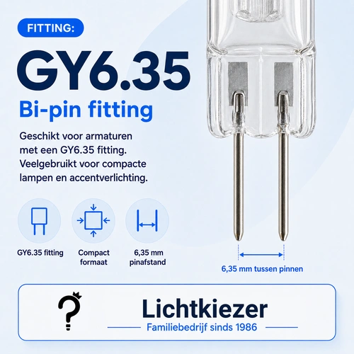 GY6.35 steekfitting met twee pinnen en een pinafstand van 6,35 mm.